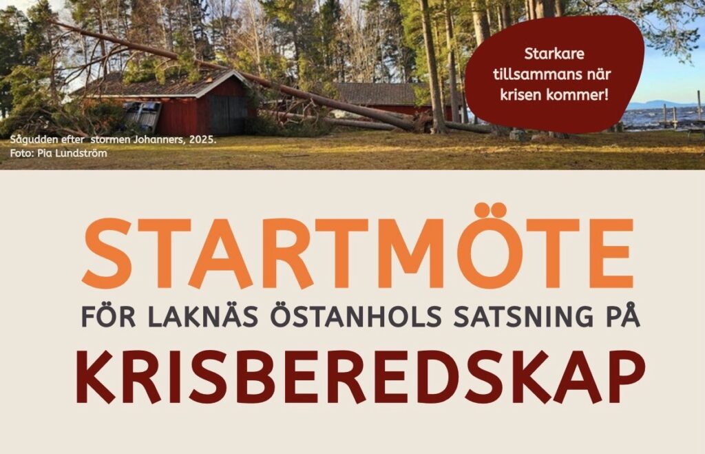 Bild på affisch med texten startmöte för Laknäs Östanhols satsning på krisberedskap